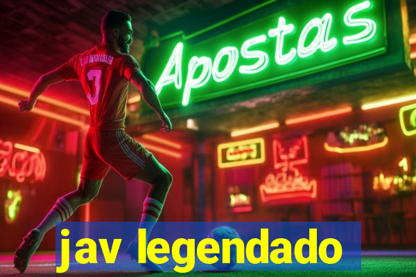 jav legendado